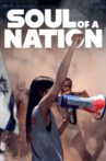 Soul of a Nation Movie Streaming Online