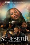 Soul of A Sister Movie Streaming Online
