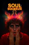 Soul to Squeeze Movie Streaming Online