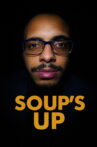 Soup's Up Movie Streaming Online