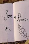 Sous ma plume Movie Streaming Online