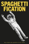 Spaghettification: The Origins of Everyday Life and Infinity Movie Streaming Online