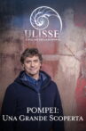 Speciale Ulisse: Pompei, una grande scoperta Movie Streaming Online