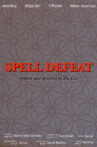 Spell Defeat Movie Streaming Online