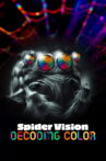 Spider Vision: Decoding Color Movie Streaming Online