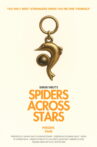 Spiders Across Stars Movie Streaming Online