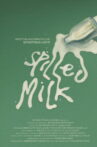 spilled milk Movie Streaming Online