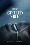 Spilled Milk Movie Streaming Online