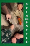 Spin The Bottle Movie Streaming Online