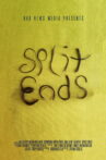 Split Ends Movie Streaming Online