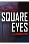 Square Eyes Movie Streaming Online