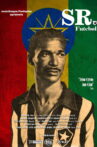 Sr. Futebol Movie Streaming Online