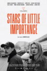 Stars of Little Importance Movie Streaming Online