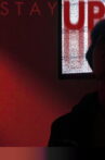 Stay Up Movie Streaming Online