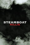 Steamboat Killie Movie Streaming Online