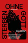 Sterben ohne Gott Movie Streaming Online