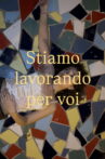 Stiamo lavorando per voi Movie Streaming Online