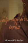 Still your child. A daughter Movie Streaming Online