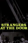 Strangers at the Door Movie Streaming Online