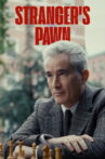 Stranger's Pawn Movie Streaming Online