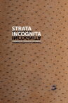 STRATA INCOGNITA Movie Streaming Online