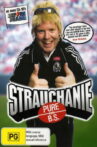 Strauchanie - Pure B.S. Movie Streaming Online
