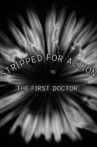 Stripped for Action: The First Doctor Movie Streaming Online