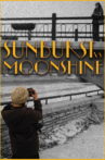 Sunburst vs. Moonshine Movie Streaming Online