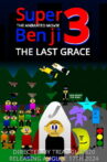 Super Benji: The Animated Movie 3: The Last Grace Movie Streaming Online