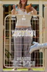 Superordinary Movie Streaming Online