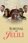 Survival of Jelili Movie Streaming Online