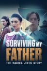 Surviving My Father: The Rachel Jeffs Story Movie Streaming Online