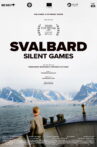 Svalbard: Silent Games Movie Streaming Online