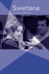Swetlana Movie Streaming Online