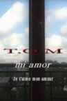T.Q.M. Mi Amor Movie Streaming Online
