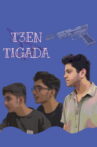 T3EN TIGADA Movie Streaming Online