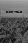 Tabaco tapado Movie Streaming Online