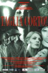 Taglia Corto! Movie Streaming Online