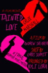 Tainted Love Movie Streaming Online