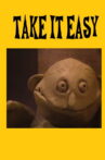 Take It Easy Movie Streaming Online