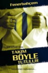 Takım Böyle Tutulur Movie Streaming Online