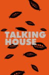 Talking House Movie Streaming Online