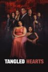 Tangled Hearts Movie Streaming Online