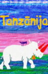 Tanzania Movie Streaming Online