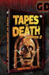 Tapes of Death Chapter 2 Movie Streaming Online