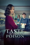 Taste of His Own Poison Movie Streaming Online