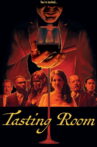 Tasting Room Movie Streaming Online