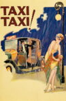 Taxi! Taxi! Movie Streaming Online
