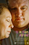 Te is fiam, Rúfusz Movie Streaming Online