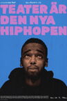 Teater är den nya hiphopen Movie Streaming Online